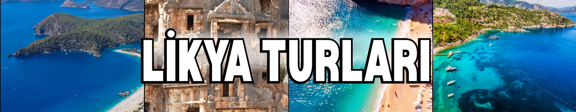 LİKYA TURLARI