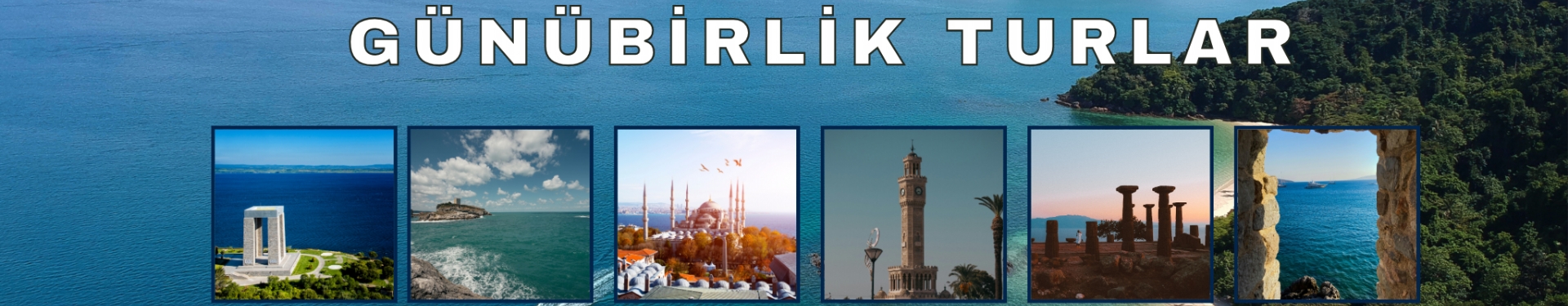 Günübirlik Turlar