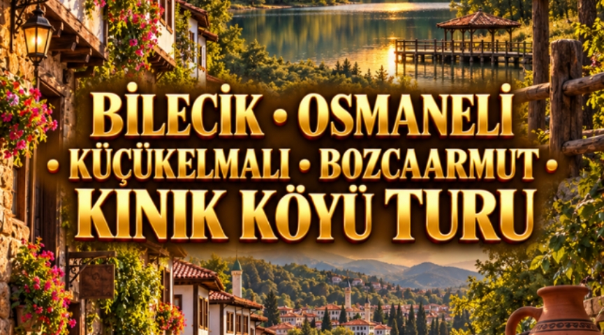 Bilecik Turu 24 Ekim