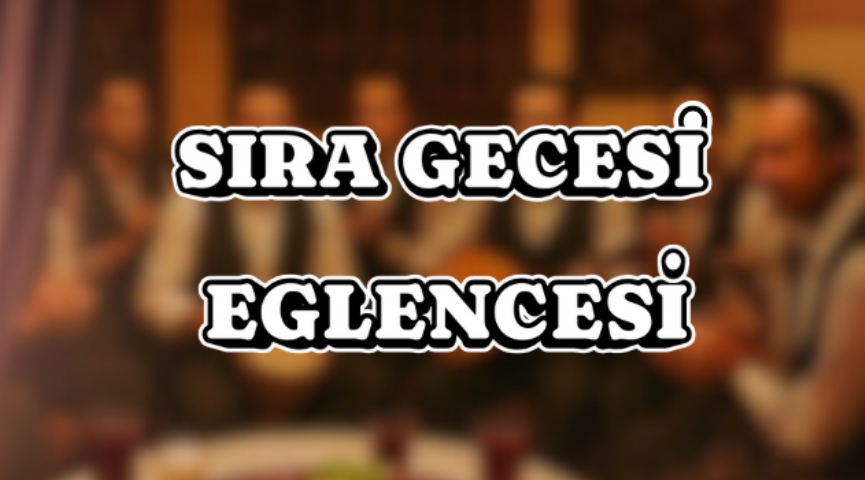 8 Mart Kadınlar Gününe Özel Sıra Gecesi Eğlencesi