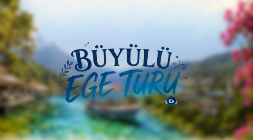 Büyülü Ege Turu 19-21 Haziran
